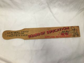 Vintage Victoria B.  C.  Board Of Education Wood Paddle Humor Applied Psychology