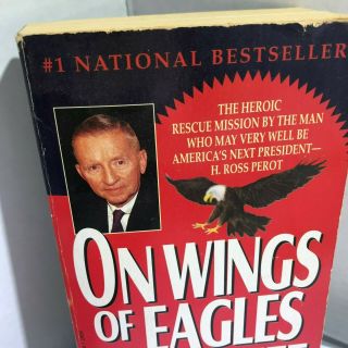 Ross Perot Rescue Iran Mission Wings Of Eagles By Ken Follett Paperback Tehran