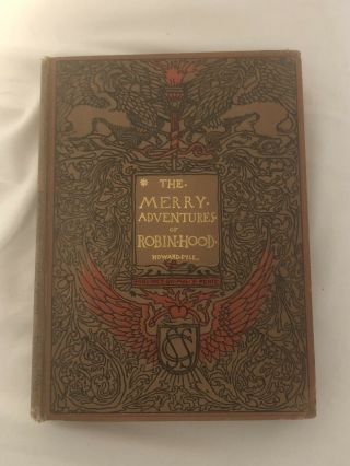 1905 The Merry Adventures Of Robin Hood Book By Howard Pyle Antique