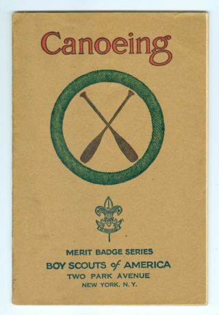 Canoeing Tan Merit Badge Book Copyright 1932,  Printed January,  1937