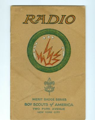 Radio Tan Merit Badge Book Copyright 1929,  Printed December,  1929