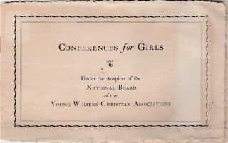 1919 Booklet Conferences For Girls Young Womens Christian Assoc Ywca Summer 20pp