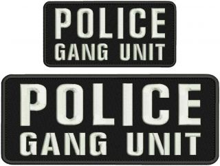 Police Gang Unit Embroidery Patch 4x10 And 3x6 Hook White Letters