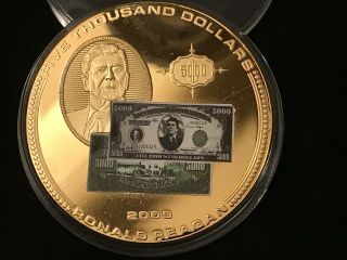 T2: Ronald Reagan Banknote Trial 5000 Dollar Coin.  American.