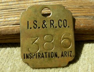 Antique Inspiration - Miami Arizona Az Inspiration Smelting Mining Mine Tag