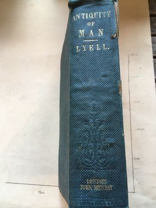 Vintage Book ‘the Antiquity Of Man’ By Sir Charles Lyell 1863