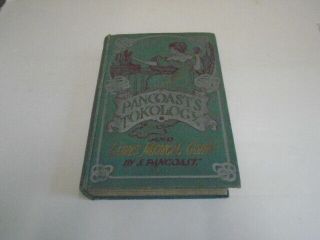 Antique 1903 Ladies Medical Guide,  Pancoast 