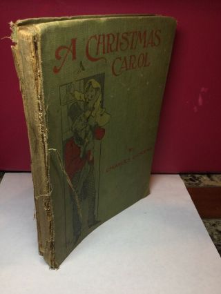 Antique A Christmas Carol The Holly Tree By Charles Dickens Illustrated HC 2