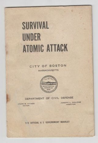 Survival Under Atomic Attack: The Official Us Government Booklet Nsrb Doc 130