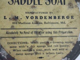 Antique VORDEMBERGE ' S SADDLE SOAP Tin - 816 Madison Ave.  BALTIMORE MD Maryland 4