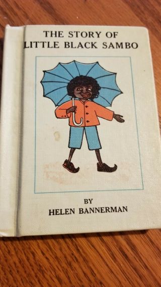 Pre 1962 Antique “the Story Of The Little Black Sambo” Helen Bannerman