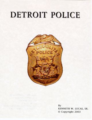 Detroit Police Chronology Of Badges By Lucas