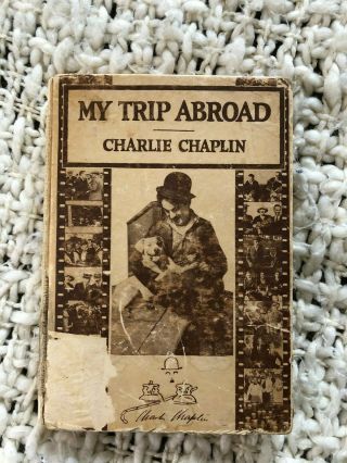 Antique My Trip Abroad Charlie Chaplin Book 1922