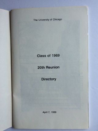 The University of Chicago Class Of 1969 Reunion Booklet From 1989 U Of C Alumni 2