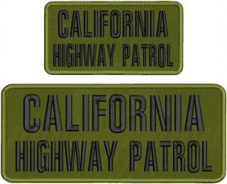 California Highway Patrol Embroidery Patch 4x10 & 3x6 Sew On Od Green/bla