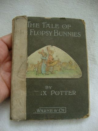 Antique Antiquarian Hardback Book 1909 The Tale Of Flopsy Bunnies Beatrix Potter