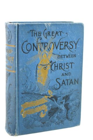 The Great Controversy Between Christ And Satan 1911 Antique Book Eg White
