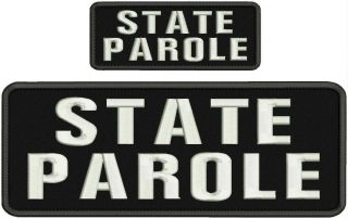 State Parole Embroidery Patches 4 X 10 " And 2x5 Hook On Back White Letters