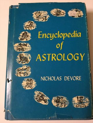 Encyclopedia Of Astrology By Nicholas Devore Vintage 1970 Signed Hardcover.