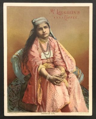 Large Antique Victorian Mclaughlin’s Xxxx Coffee Damascus Girl Trade Card