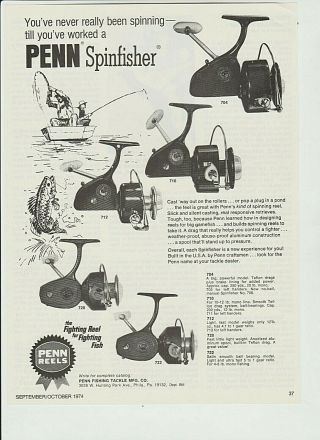 Vintage 1974 Penn Spinfisher Reels 704,  710,  712,  720,  722 Spinning Reels Ad