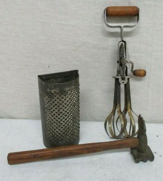 3 Antique Kitchen Tools Hand Mixer Grater Tenderizer Hammer Kitchen Tools