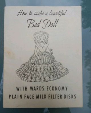 Vintage How To Make A Bed Doll Booklet W/ Filter Disks Montgomery Ward