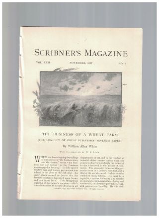 1897 The Business Of A Wheat Farm By William Allen White - W R Leigh Artwork