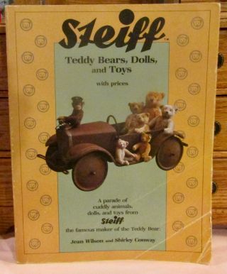 Out Of Print Doll Book,  Steiff Teddy Bears,  Dolls & Toys With Prices