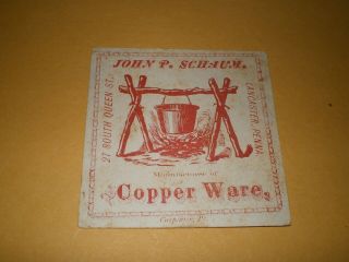 Antique Copper Ware Kettle Hand Forged J P Schaum Landcaster Pa Advertising Card