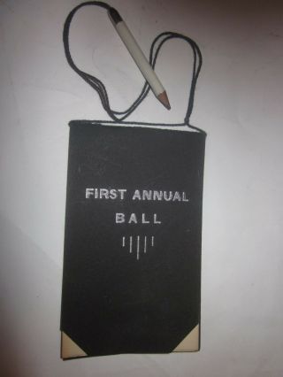 1932 Massachusetts Catholic Order Of Foresters 1st Annual Ball Dance Card Pencil