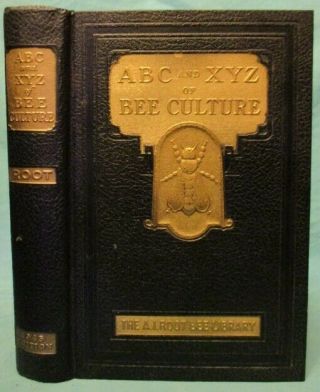 1945 Antique Encyclopedia Beekeeping; ABC and XYZ of Bee Culture p ABC and XYZ 6
