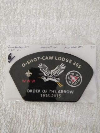 Oa 265 O - Shot - Caw Lodge Odd Shape X - ? Csp 2015 - 100th Ann.  Silver Mylar Name