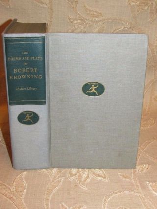 Antique Book Of The Poems And Plays Of Robert Browning - 1934