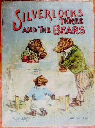 Silverlocks & The Three Bears Antique Children’s Mounted Linen Picture Book