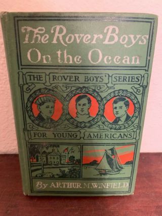 The Rover Boys On The Ocean By Arthur M Winfield Vintage 1899 Book Antique