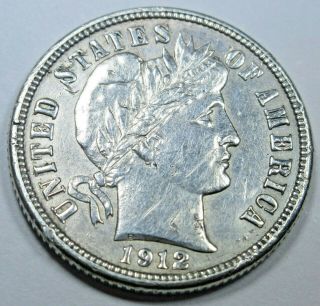 1912 - D Au - Bu Detail Us Barber Dime Antique 10 Cent Currency Silver Coin Money