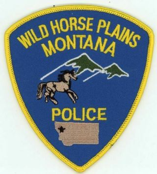 Wild Horse Plains Police Montana Mt Colorful Patch Sheriff
