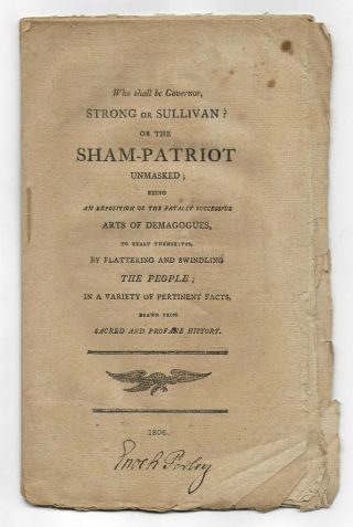 Antique 1806 The Sham Patriot Unmasked Early American Imprint Political Pamphlet
