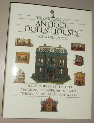 The Small World Of Antique Dolls 