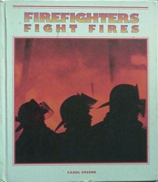 Firefighters,  1997 Book (chicago Fire Department,