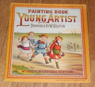 1882 Antique Painting Book Young Artist Drawings By W.  Bruton Mcloughlin Bros