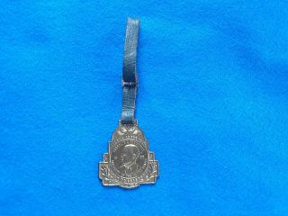 Franklin D.  Roosevelt 1933 Chicago Pageant Of Progress Watch Fob