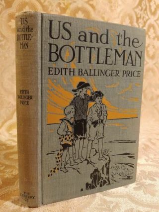 1920 Us And The Bottle Man By Edith Ballinger Price Fine Binding Antique Book