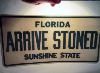 Vtg T - Shirt Iron On Heat Transfer Florida Sunshine State License Arrive Stoned