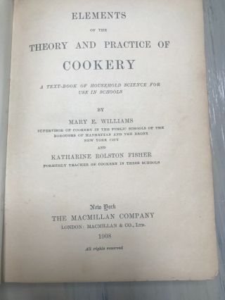 Elements The Theory And Practice Of Cookery Antique 1908 Hardcover Book 4