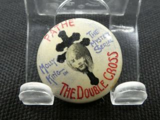 Antique Pin Back Button " The Double Cross " Pathe Silent Film Serial 1917 7/8 "