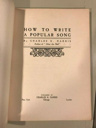 ANTIQUE 1ST EDITION BOOK 1906 HOW TO WRITE A POPULAR SONG LYRIC MELODY RHYMES 3