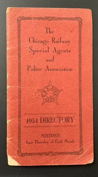 Early 1954 Chicago Railroad Police Special Agents Association Pocket Directory