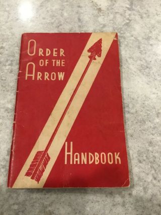 Vintage 1950 Order Of The Arrow Boy Scout Handbook